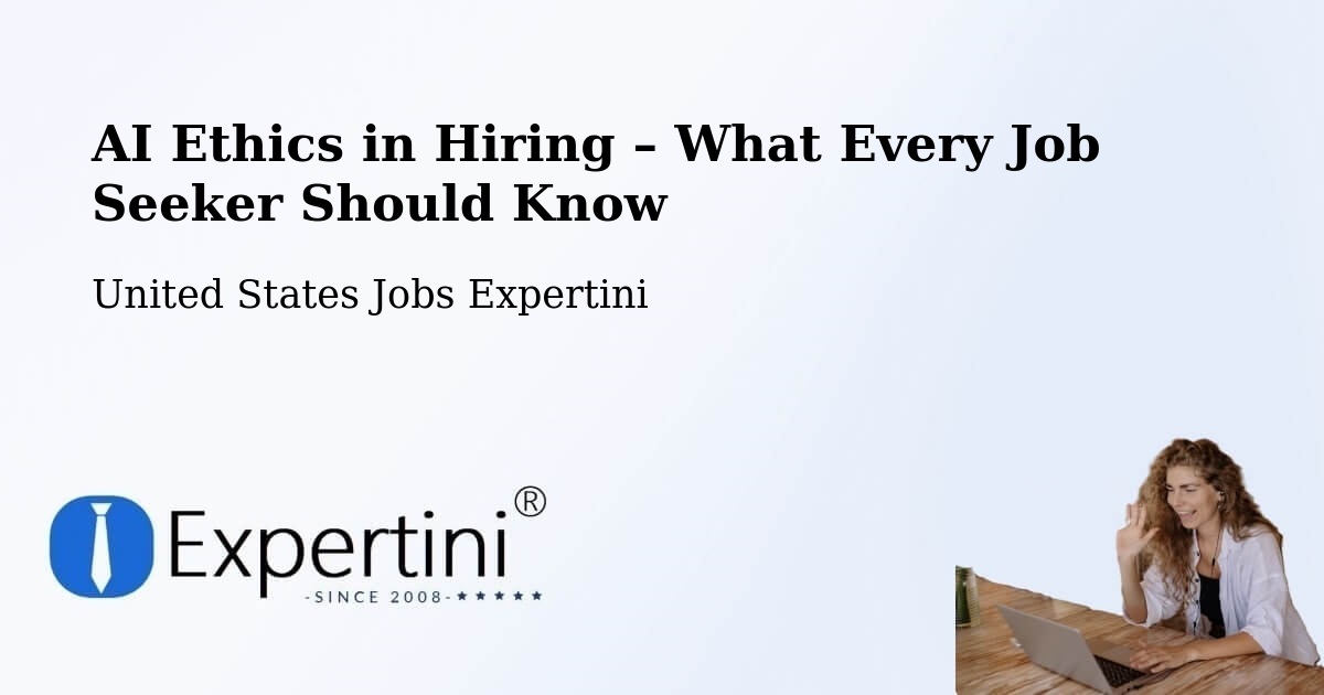 AI Ethics in Recruitment & Hiring – Davis - Davis, United States Jobs Expertini