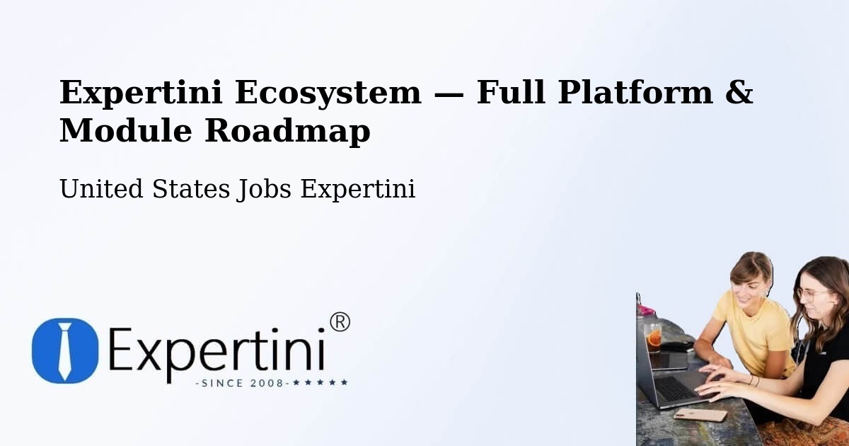 Expertini Ecosystem — Full Platform & Module Roadmap – Davis